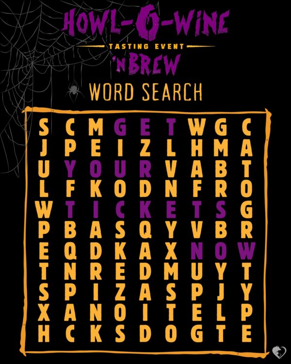 🕸️👀 Can you find all the hidden words? We snuck a few Howl-O-Wine 'N Brew…